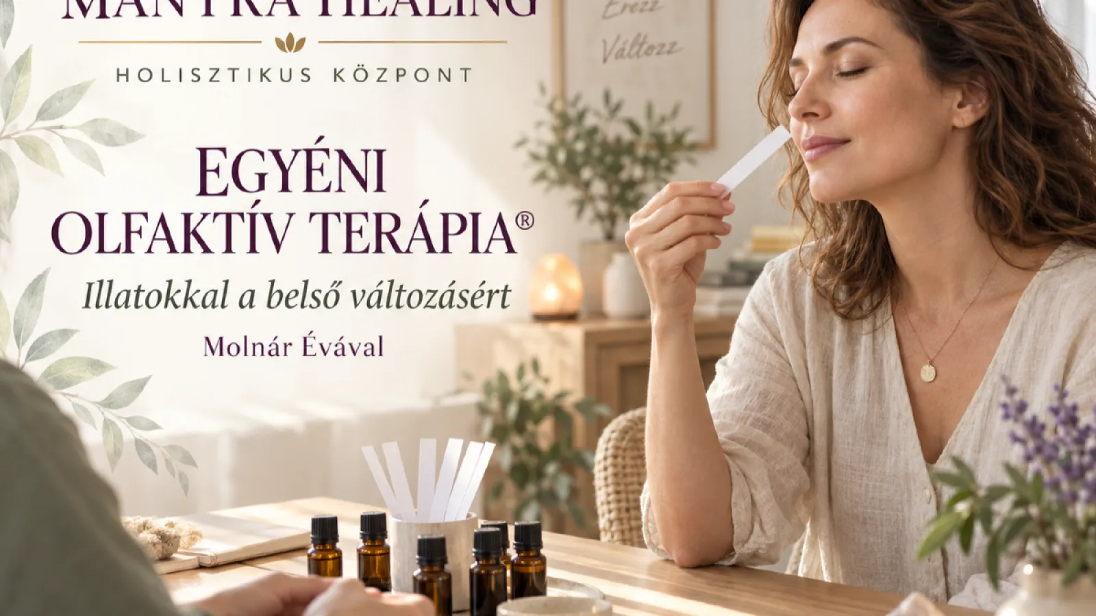 Egyéni Olfaktív Terápia®